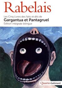 Les Cinq Livres des faits et dits de Gargantua et Pantagruel