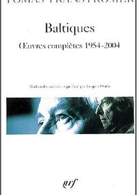 Baltiques: Œuvres complètes 1954-2004