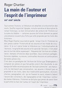 La main de l'auteur et l'esprit de l'imprimeur: XVIe-XVIIIe siècle