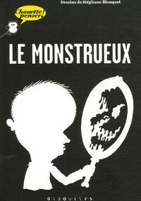 Le monstrueux
