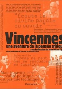 Vincennes : Une aventure de la pensée critique