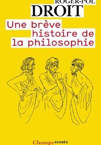 Une brève histoire de la philosophie