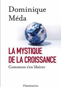La mystique de la croissance