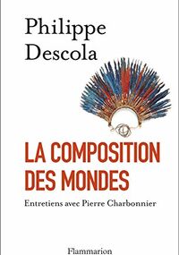 La Composition des mondes