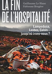 La fin de l'hospitalité