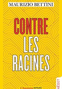 Contre les racines