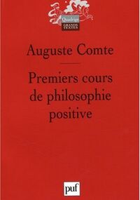 Premiers cours de philosophie positive : Préliminaires généraux et philosophie mathématique