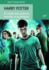 Harry Potter. A l'école des sciences morales et politiques