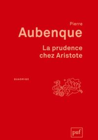 La Prudence chez Aristote
