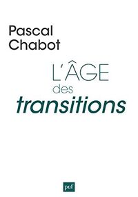 L'âge des transitions