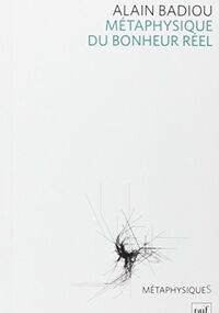 Métaphysique du bonheur réel