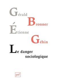 Le Danger sociologique