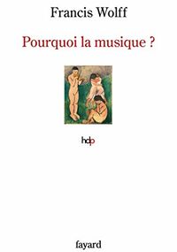 Pourquoi la musique ?