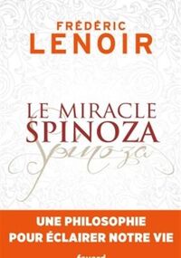Le Miracle Spinoza