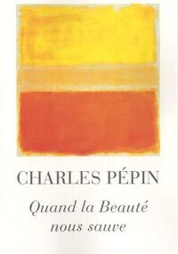 Quand la beauté nous sauve