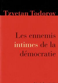 Les ennemis intimes de la démocratie