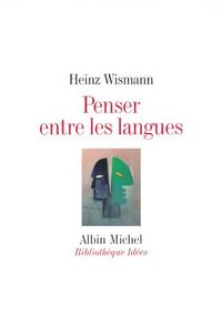 Penser entre les langues