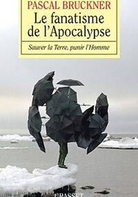 Le fanatisme de l'Apocalypse