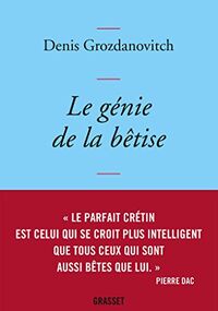 Le génie de la bêtise
