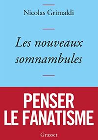 Les nouveaux somnambules