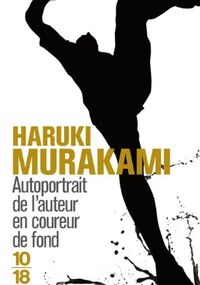 Autoportrait de l'auteur en coureur de fond