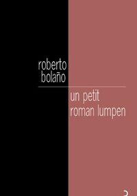 Un petit roman Lumpen