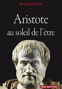 Aristote au soleil de l'être