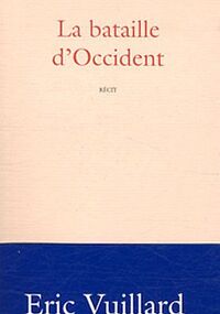 La bataille d'Occident