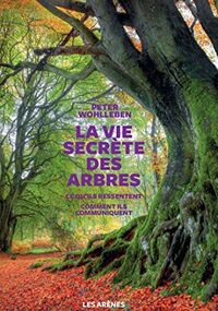 La Vie secrète des arbres