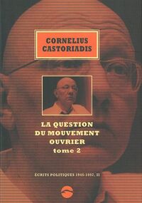 Écrits politiques, 1945-1997