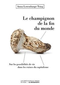 Le champignon de la fin du monde