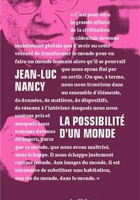 La possibilité d'un monde, entretiens avec Pierre-Philippe Jandin