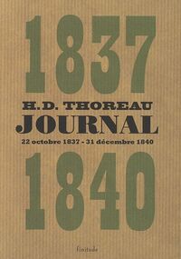 Journal : Volume 1 : octobre 1837- décembre 1840