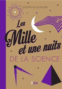 Les Mille et une nuits de la science