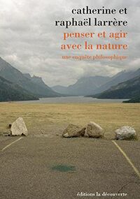 Penser et agir avec la nature