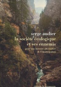 La Société écologique et ses ennemis