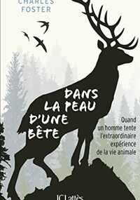 Dans la peau d'une bête