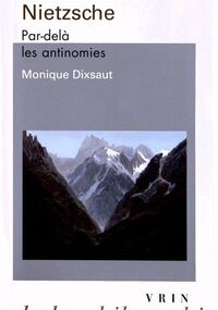 Nietzsche: Par delà les antinomies