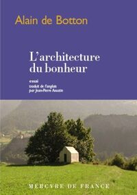 L'architecture du bonheur