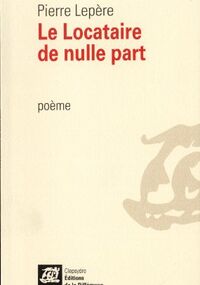 Le locataire de nulle part