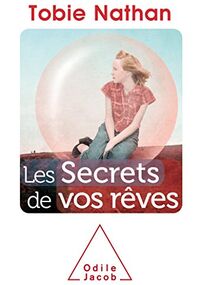 Les secrets de vos rêves