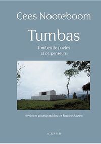 Tumbas : Tombes de poètes et de penseurs