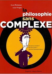La philosophie sans complexe