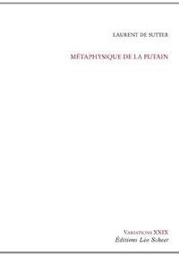 Metaphysique de la Putain