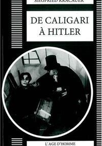 De Caligari à Hitler : Une histoire psychologique du cinéma allemand