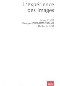 L'expérience des images