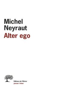 Alter ego : Etude psychanalytique