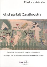 Ainsi parlait Zarathoustra : Un livre pour tous et pour personne