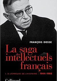 La Saga des intellectuels français (1944-1989)