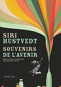 Souvenirs de l’avenir